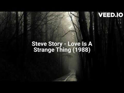 Steve Story - Love Is A Strange Thing