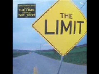 The Limit - Say Yeah