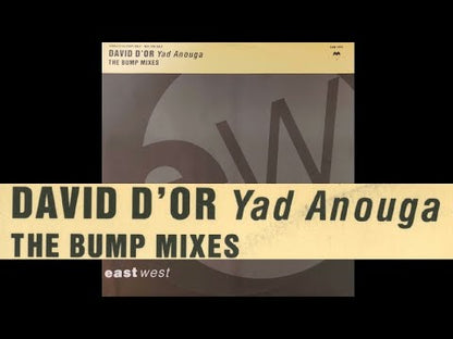 David D'Or - Yad Anouga