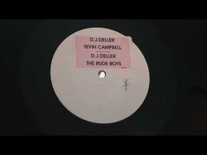 DJ Deller V Tevin Campbell / DJ Deller V Rude Boys  - Turn Around / Lock Down