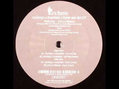 Santiago & Bushido - How We Do EP
