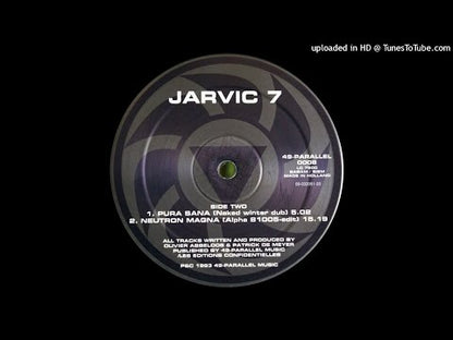 Jarvic 7 - Pura Sana / Neutron Magna