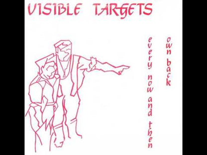 Visible Targets - Every Now And Then