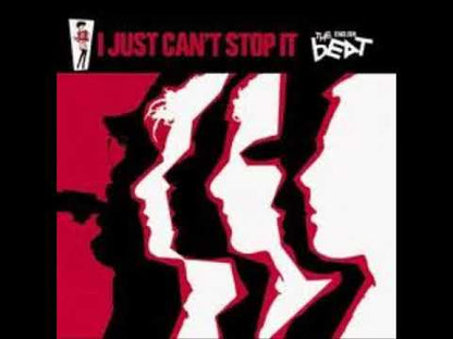 The Beat  - I Just Can't Stop It