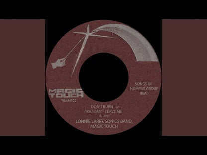 Lonnie Larry  - Don't Burn