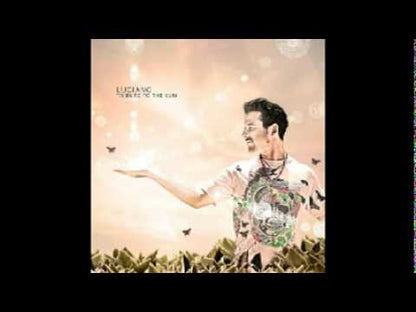 Luciano - Tribute To The Sun