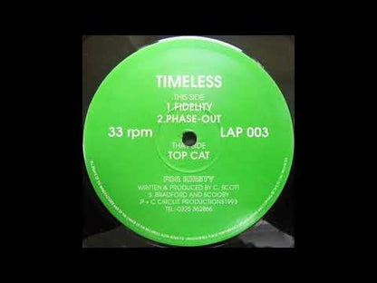 Timeless - Top Cat / Fidelity / Phase-Out