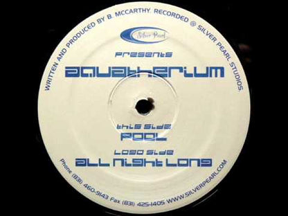 Aquatherium - Pool / All Night Long