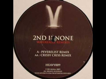 2nd II None - Waterfallz (Remixes)