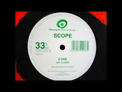 Scope - Get Closer