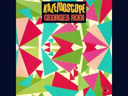 Georges Rodi - Kaleidoscope