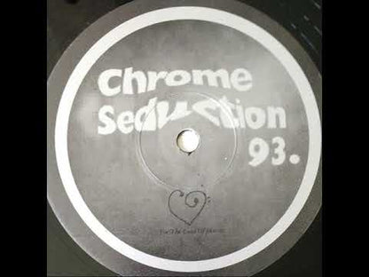 Chrome Seduction  - Light The Way