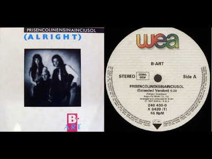 B-Art - Prisencolinensinainciusol (Alright )