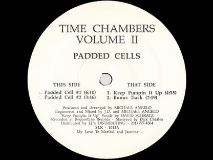 Time Chambers - Volume II (Padded Cells)