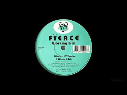 Fierce  -  Working Girl