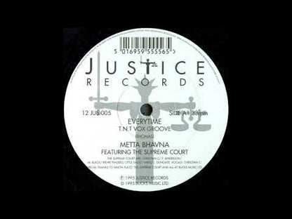 The Metta Bhavna Featuring Supreme Court - Everytime