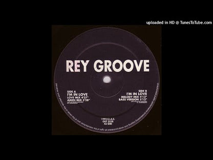 Rey Groove - I'm In Love