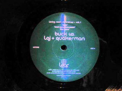 DJ Buck vs. Laj & Quakerman - Living Room Chronicles Vol.1