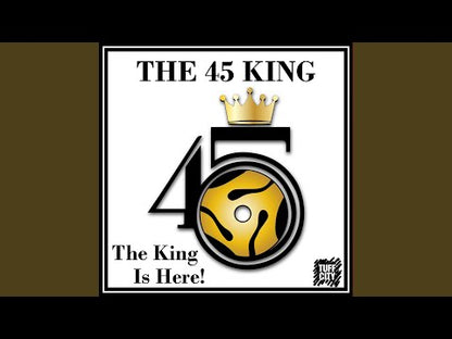 The 45 King - The King Is Here