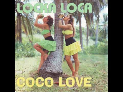 Locka Loca - Coco Love