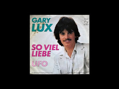 Gary Lux - So Viel Liebe