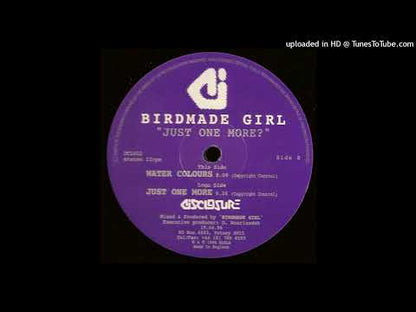 Birdmade Girl - Just One More?