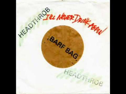Headthrob - I'll Never Drink Again