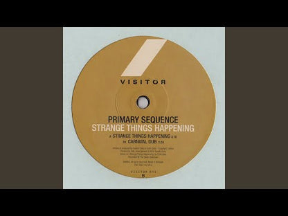Primary Sequence - Strange Things Happening