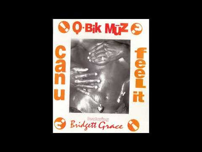 Q-Bik Müz Featuring Bridget Grace - Can U Feel It?