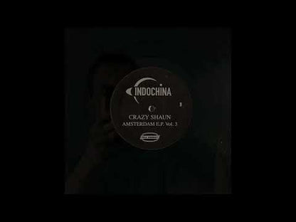 Crazy Shaun - Amsterdam EP Vol 3