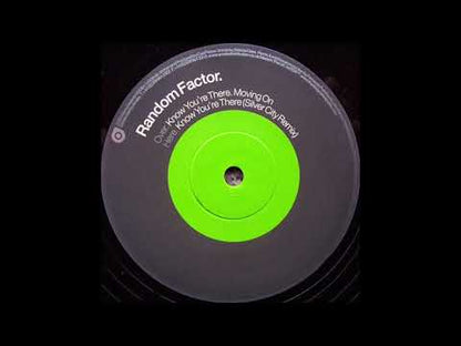 Random Factor - Know You're There