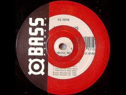 Leta Davis - You'll Never Get To Heaven