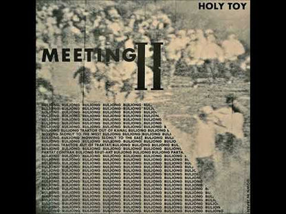Holy Toy - Meeting II