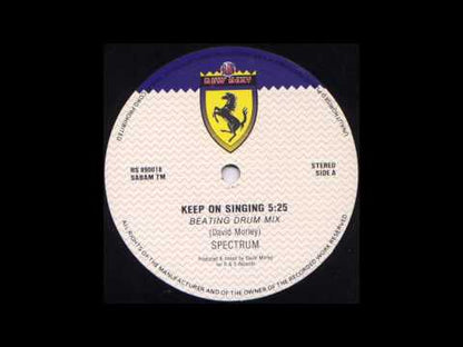 Spectrum - Keep On Singing