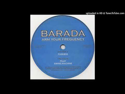 Barada - Arm Your Frequency