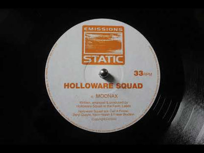 Holloware Squad - Moonax / Surface Intention
