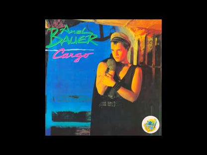 Axel Bauer - Cargo