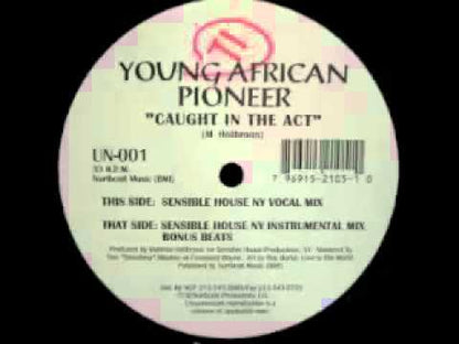 Young African Pioneer - Caught In The Act