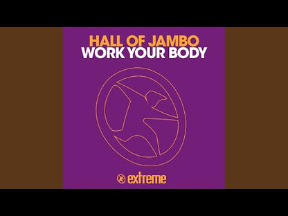 Hall Of Jambo - Work Your Body