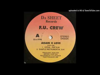 F.U. Crew - Again 4 Love