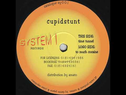 Cupid Stunt - To Much Cocaine / Time Tunnel
