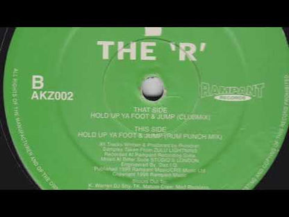 The 'R' - Hold Up Ya Foot & Jump