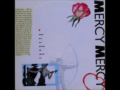 Mercy, Mercy - What Are We Gonna Do About It?