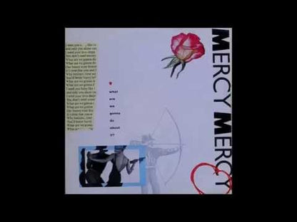 Mercy, Mercy - What Are We Gonna Do About It?