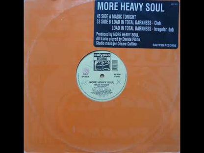 More Heavy Soul - Magic Tonight