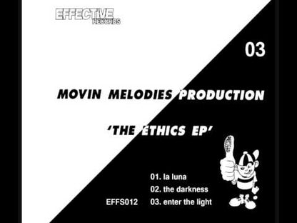 Movin' Melodies - The Ethics E.P.