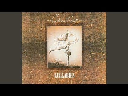 Cocteau Twins - Lullabies