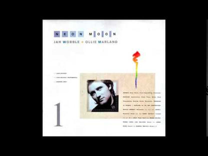 Jah Wobble + Ollie Marland - Neon Moon